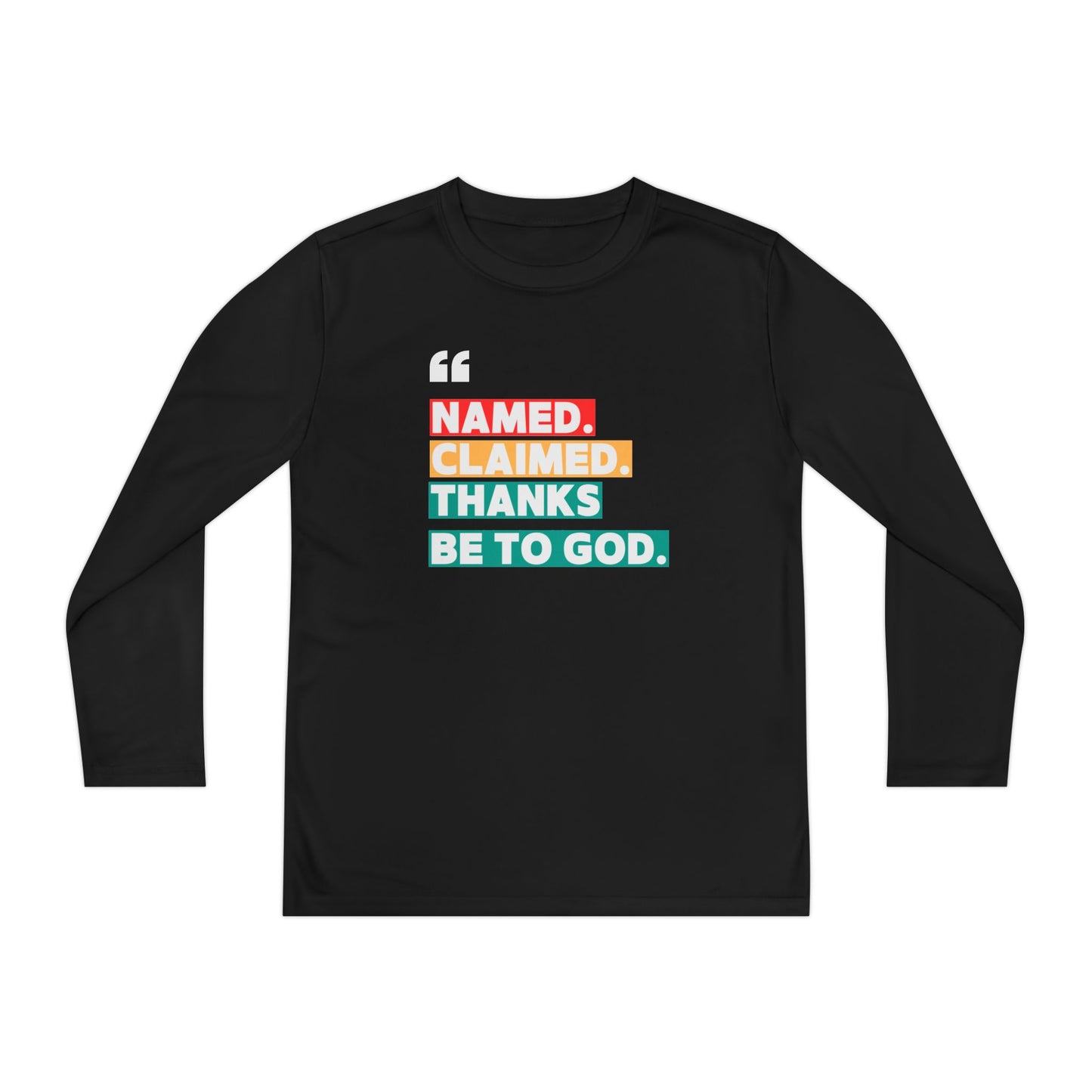 'Named, Claimed' Youth Long Sleeve Tee