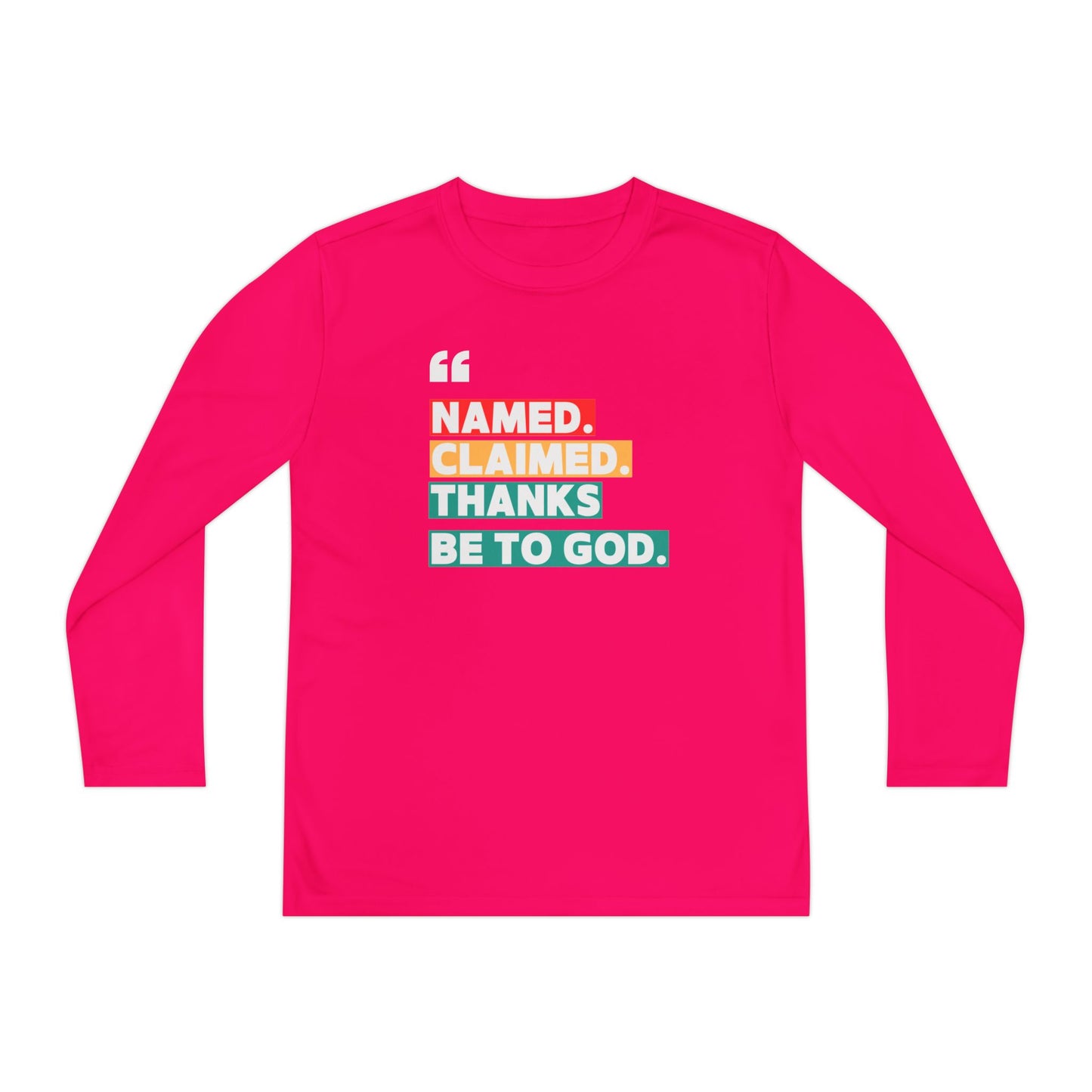 'Named, Claimed' Youth Long Sleeve Tee