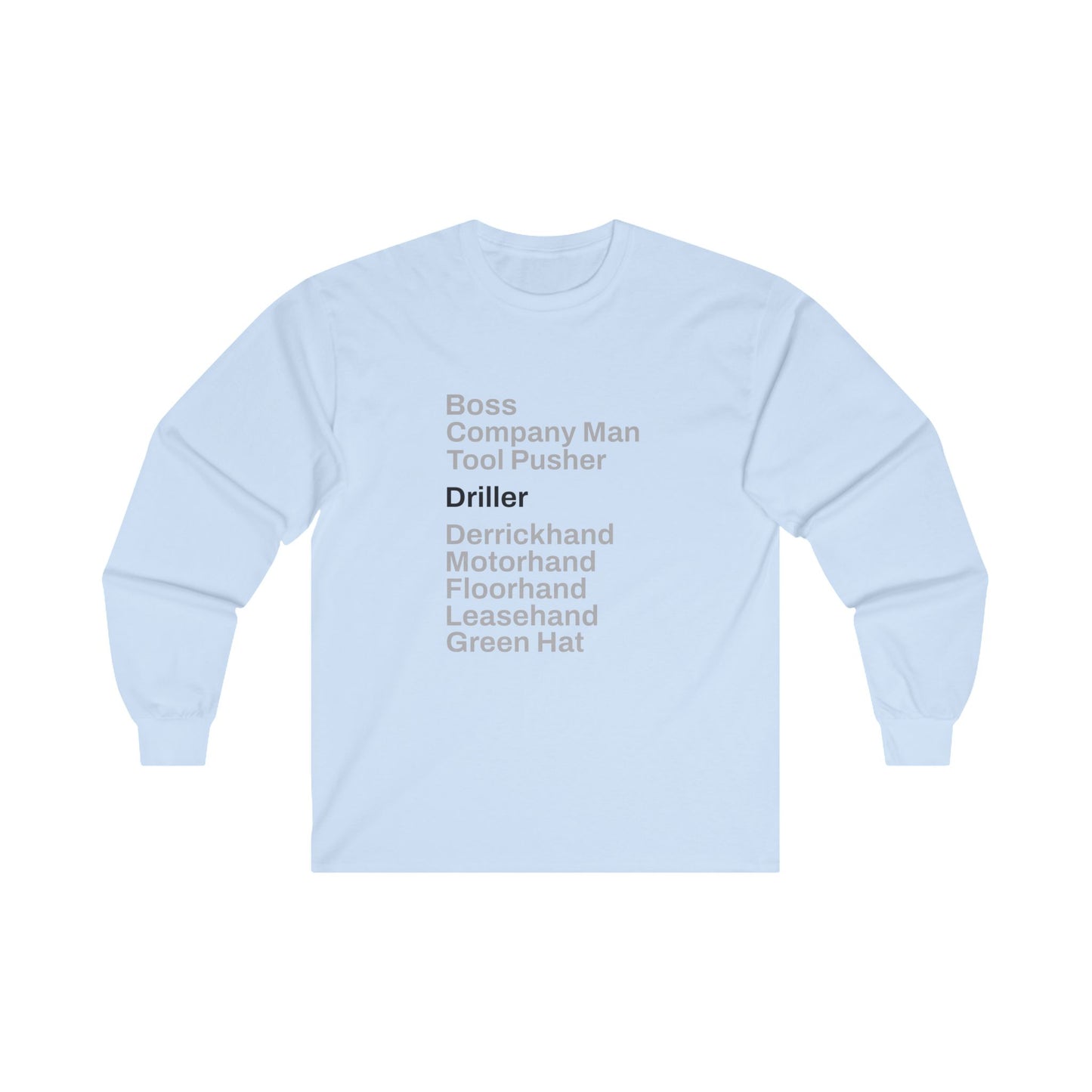 Rig Crew Series 'Driller' - Adult Long Sleeve Tee