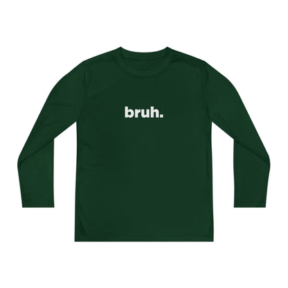 'bruh.' Youth Long Sleeve Tee