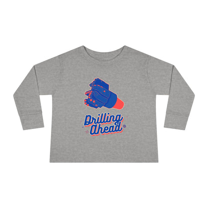 'Drilling Ahead' Toddler Long Sleeve Tee