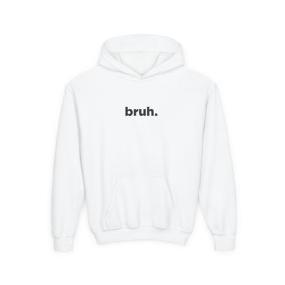 'bruh.' Youth Hoodie