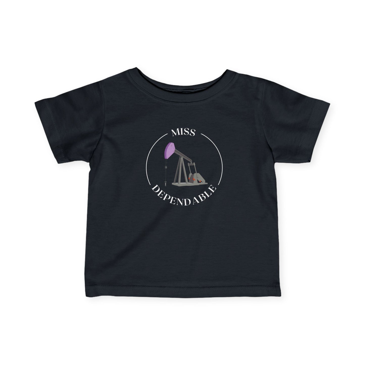 'Miss Dependable' - Infant Short Sleeve Tee