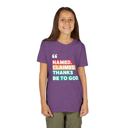 'Named, Claimed' Youth Short Sleeve Tee