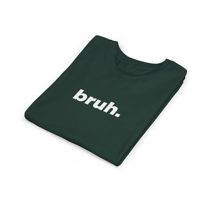'bruh.' Youth Short Sleeve Tee