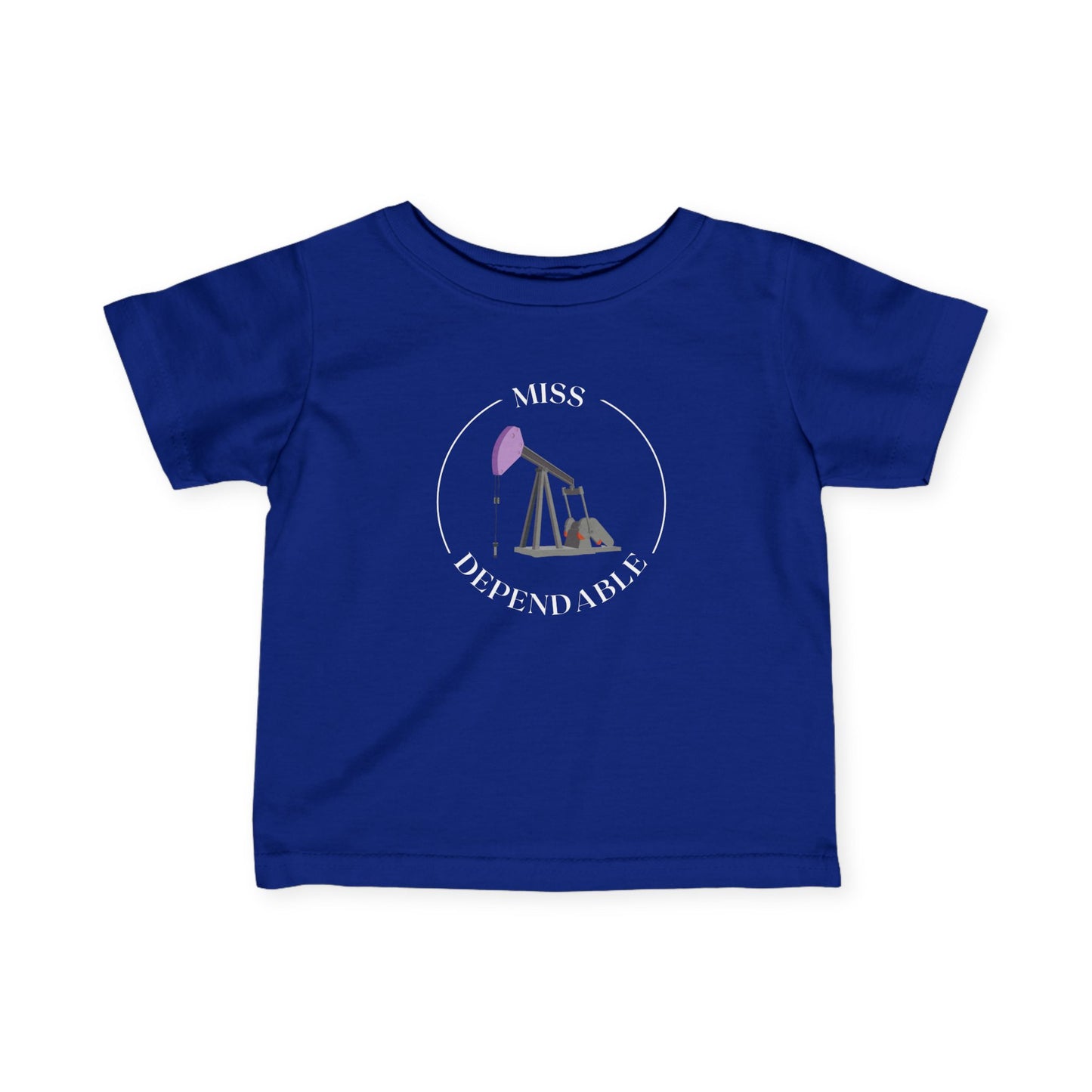 'Miss Dependable' - Infant Short Sleeve Tee