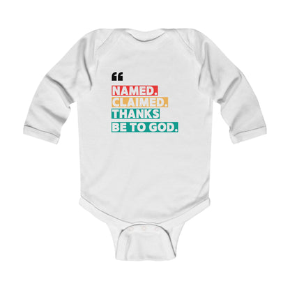 'Named, Claimed' Infant Long Sleeve Onesie