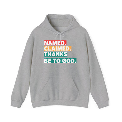 'Named, Claimed' Adult Pullover Hoodie