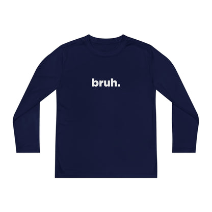 'bruh.' Youth Long Sleeve Tee