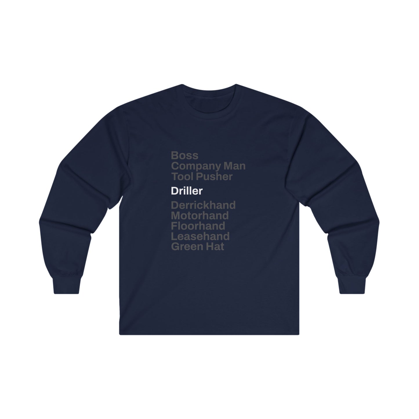 Rig Crew Series 'Driller' - Adult Long Sleeve Tee