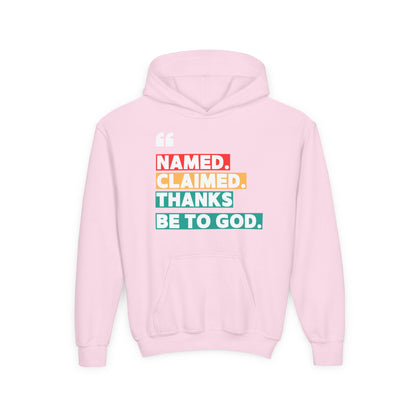 'Named, Claimed' Youth Hoodie
