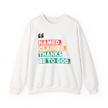 'Named, Claimed' Cozy Adult Sweatshirt
