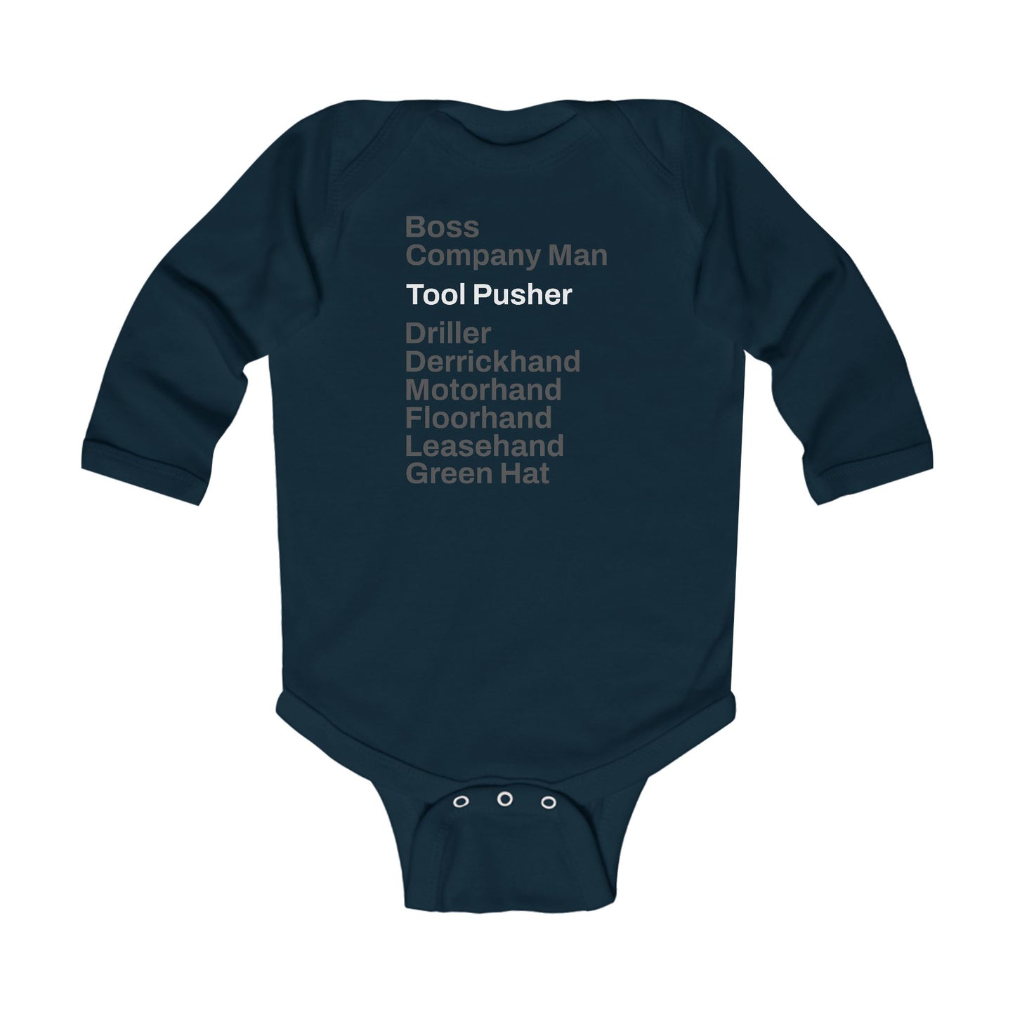 Rig Crew Series 'Tool Pusher' - Infant Long Sleeve Onesie