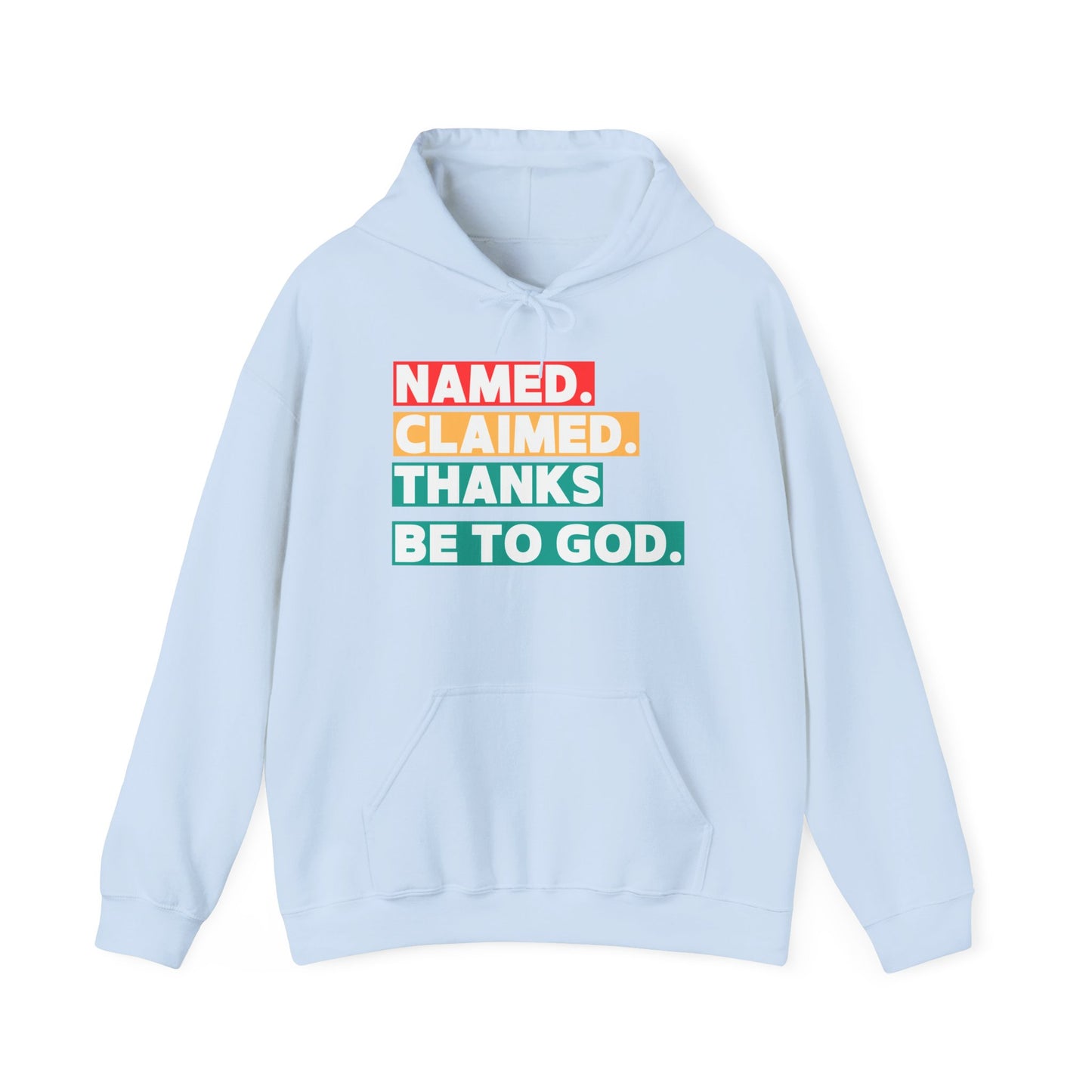 'Named, Claimed' Adult Pullover Hoodie