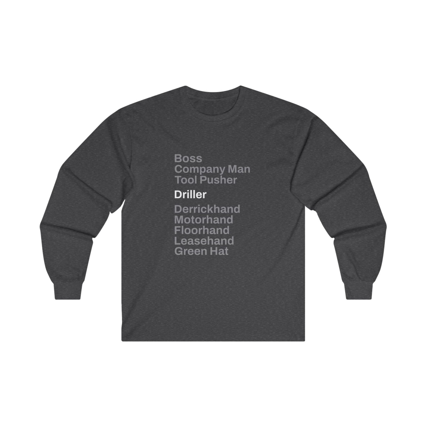 Rig Crew Series 'Driller' - Adult Long Sleeve Tee