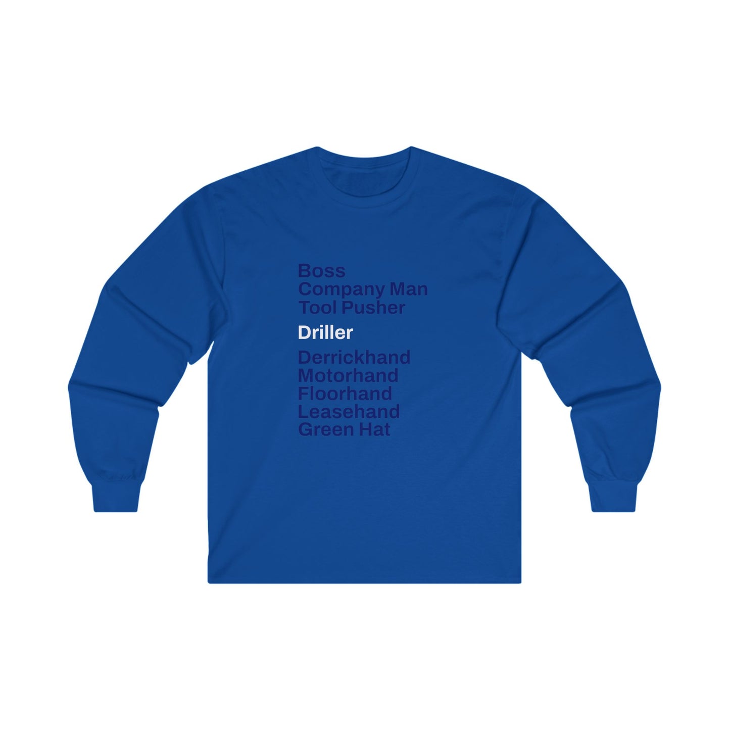 Rig Crew Series 'Driller' - Adult Long Sleeve Tee