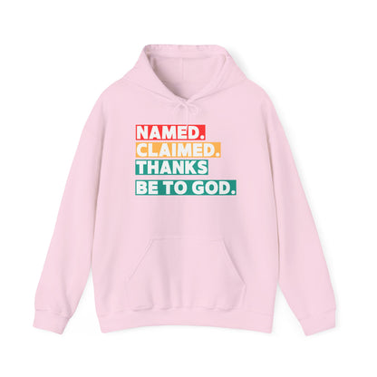 'Named, Claimed' Adult Pullover Hoodie
