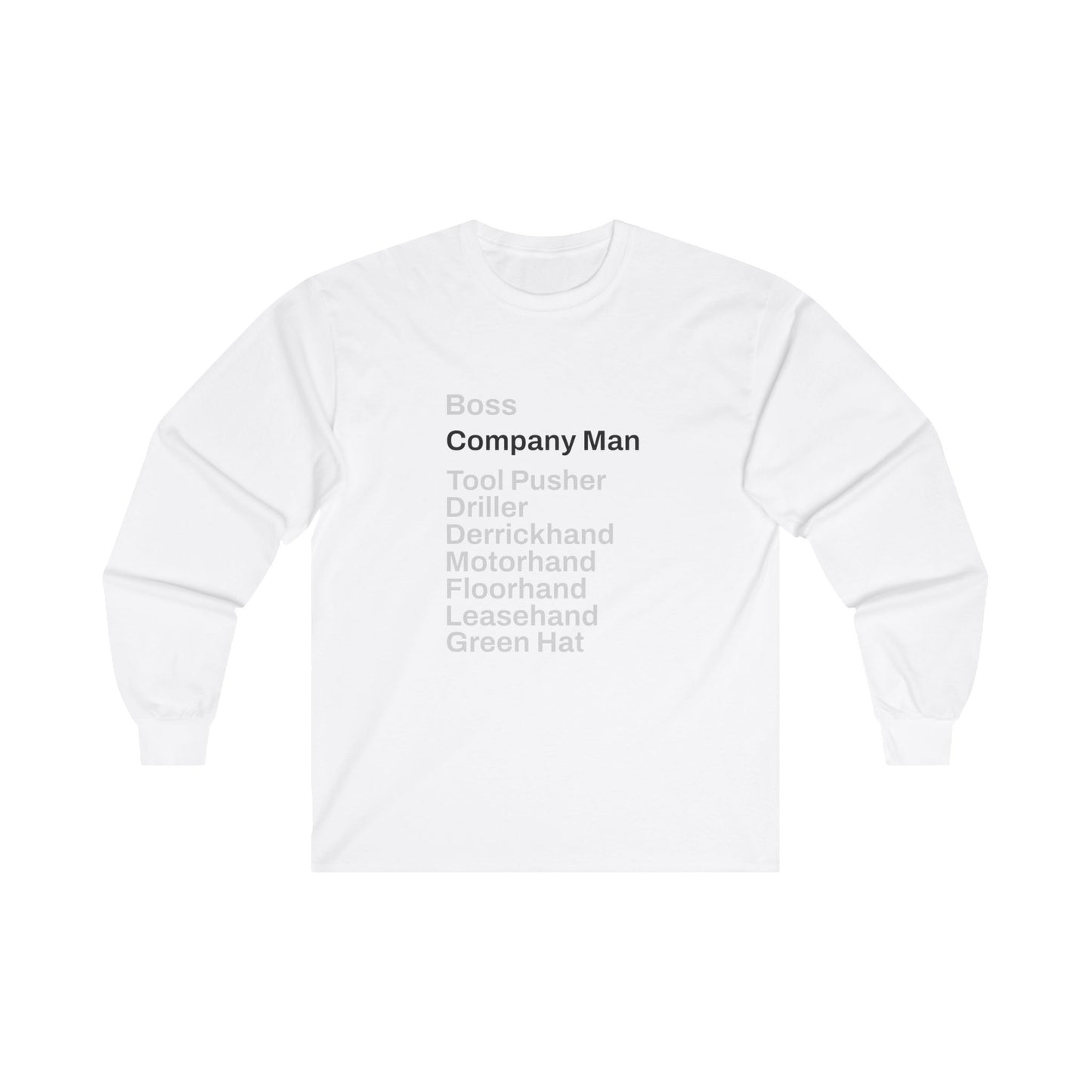 Rig Crew Series 'Company Man' - Adult Long Sleeve Tee