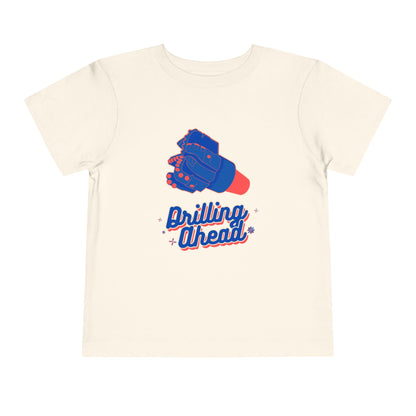 'Drilling Ahead' Toddler Short Sleeve Tee