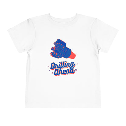 'Drilling Ahead' Toddler Short Sleeve Tee