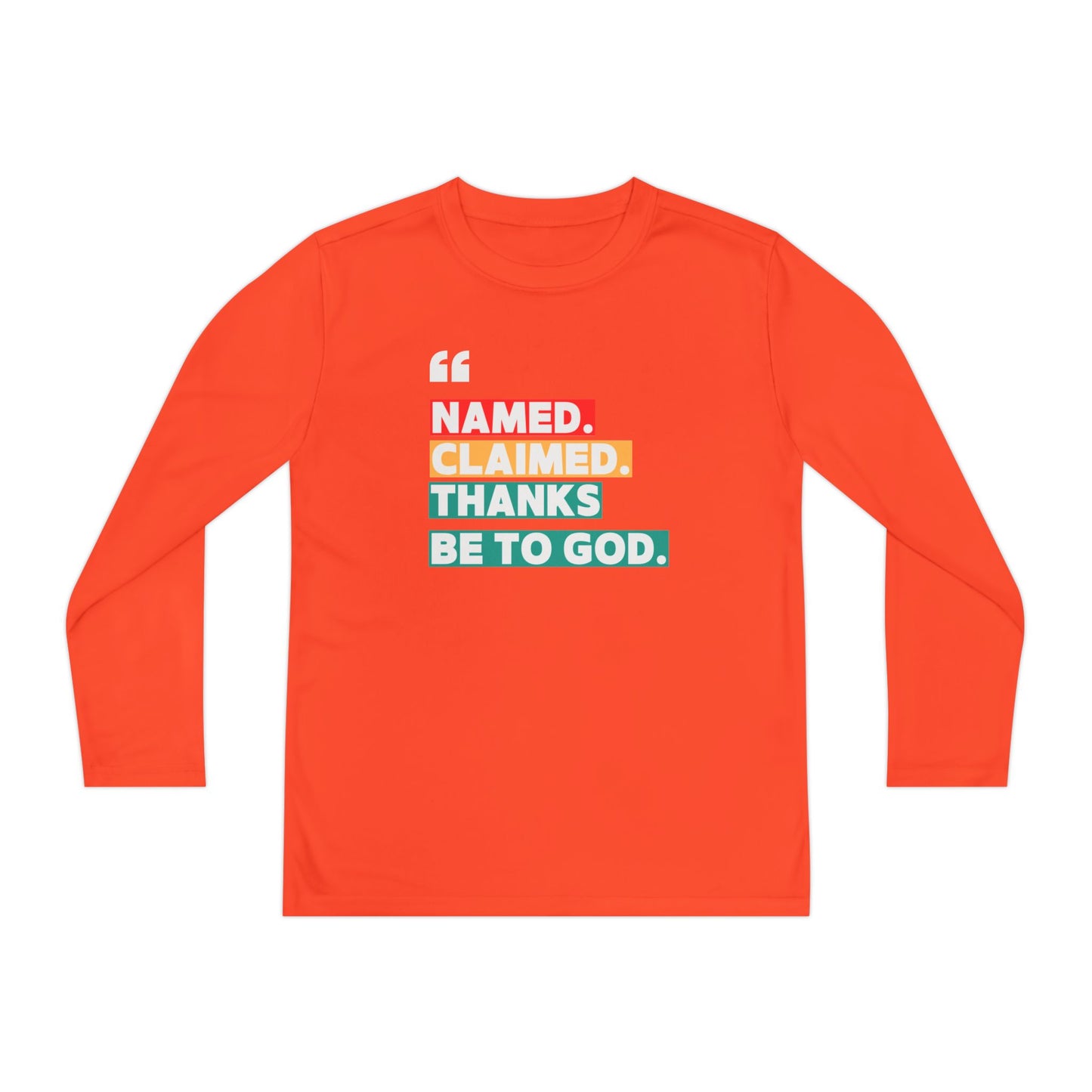 'Named, Claimed' Youth Long Sleeve Tee