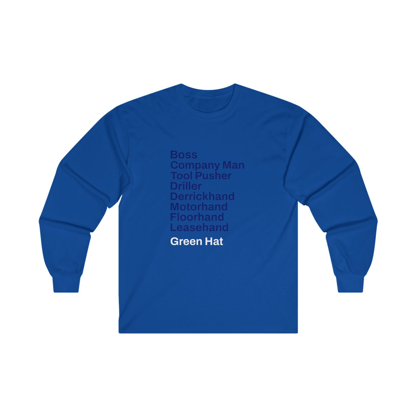 Rig Crew Series 'Green Hat' - Adult Long Sleeve Tee