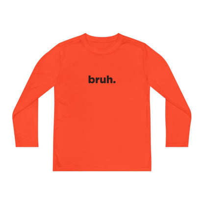 'bruh.' Youth Long Sleeve Tee