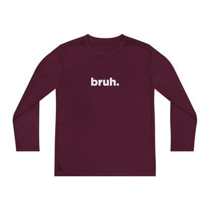 'bruh.' Youth Long Sleeve Tee
