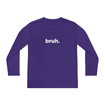 'bruh.' Youth Long Sleeve Tee