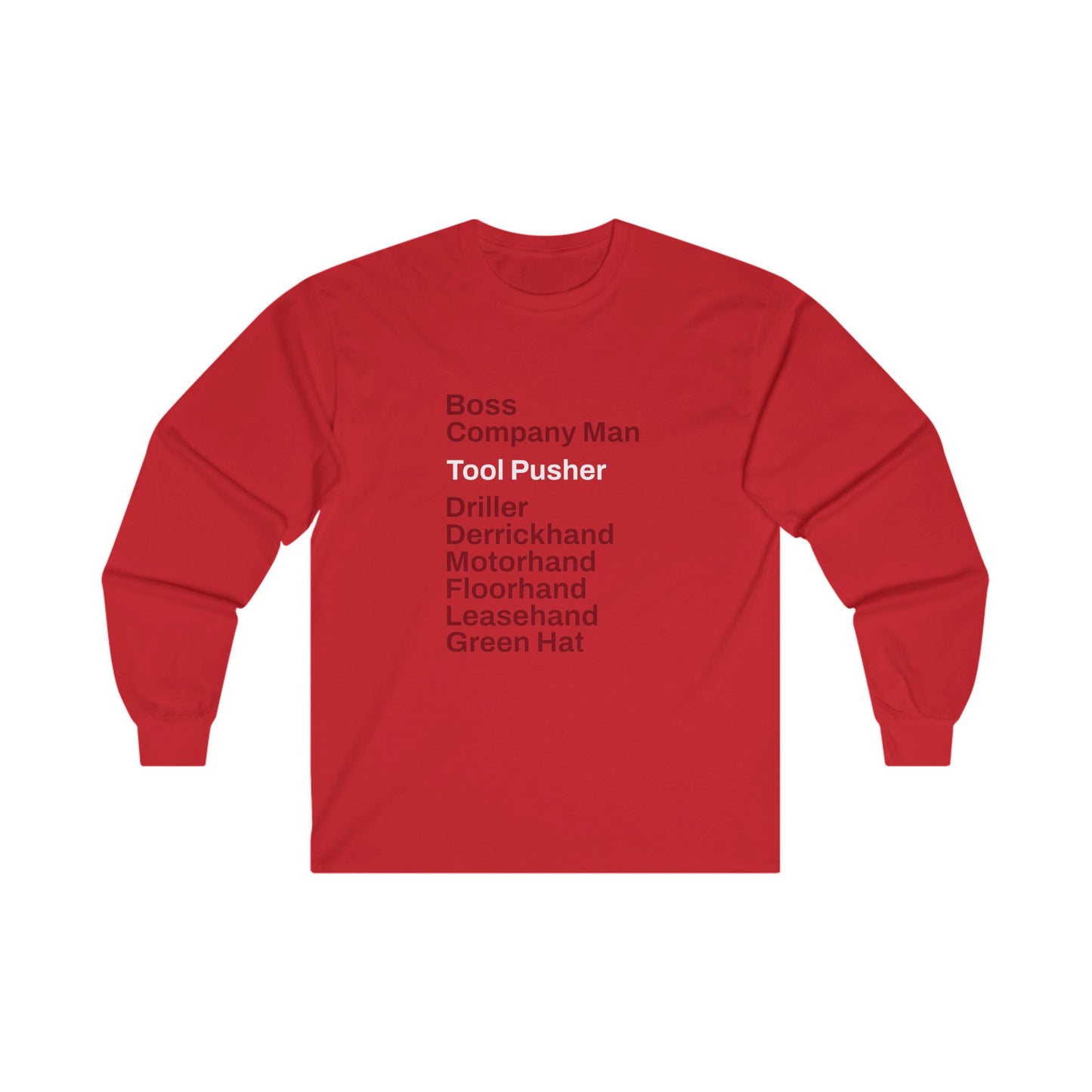 Rig Crew Series 'Tool Pusher' - Adult Long Sleeve Tee