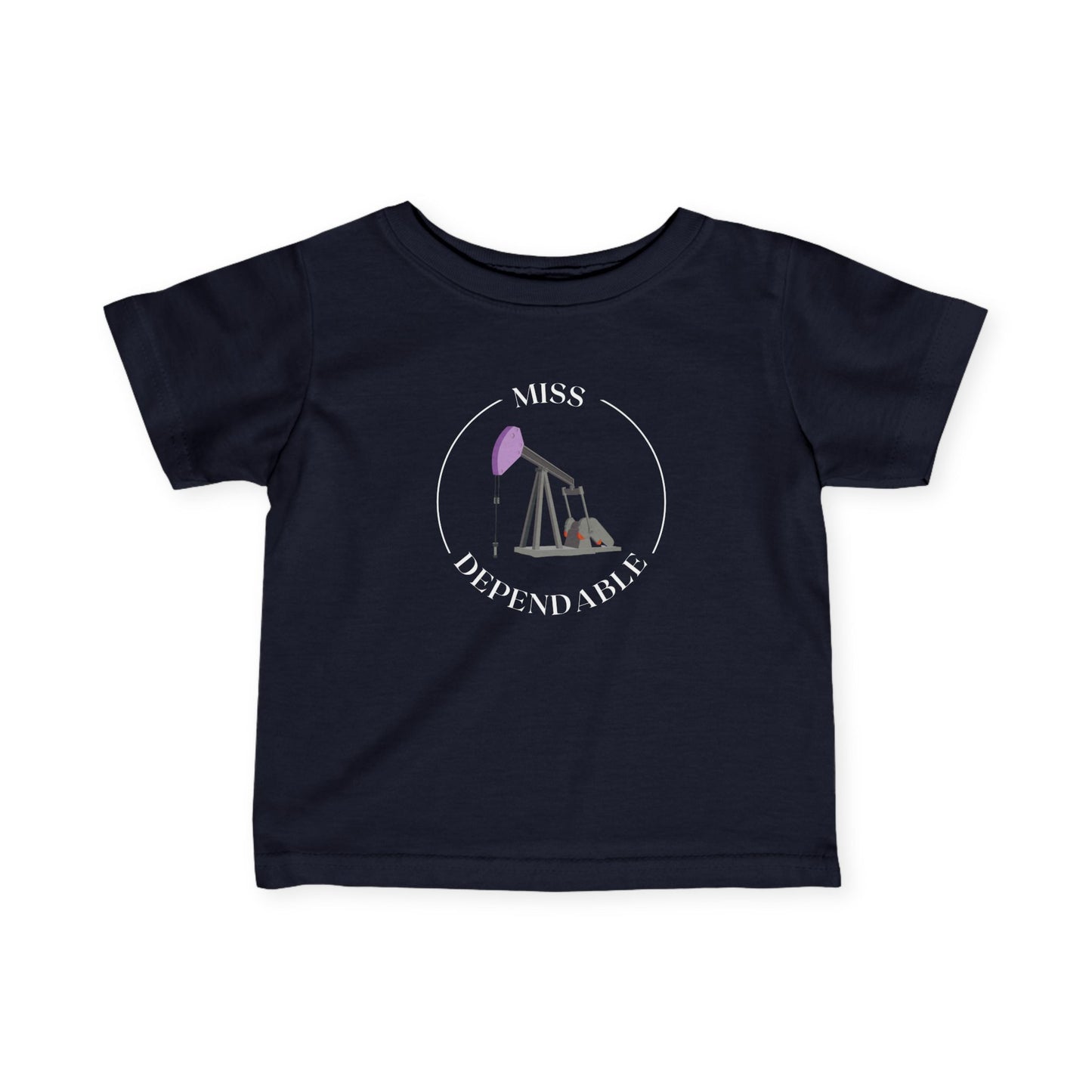 'Miss Dependable' - Infant Short Sleeve Tee