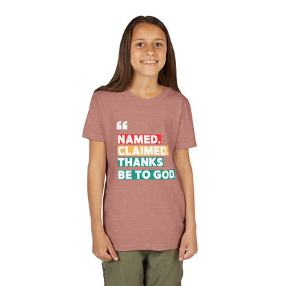 'Named, Claimed' Youth Short Sleeve Tee