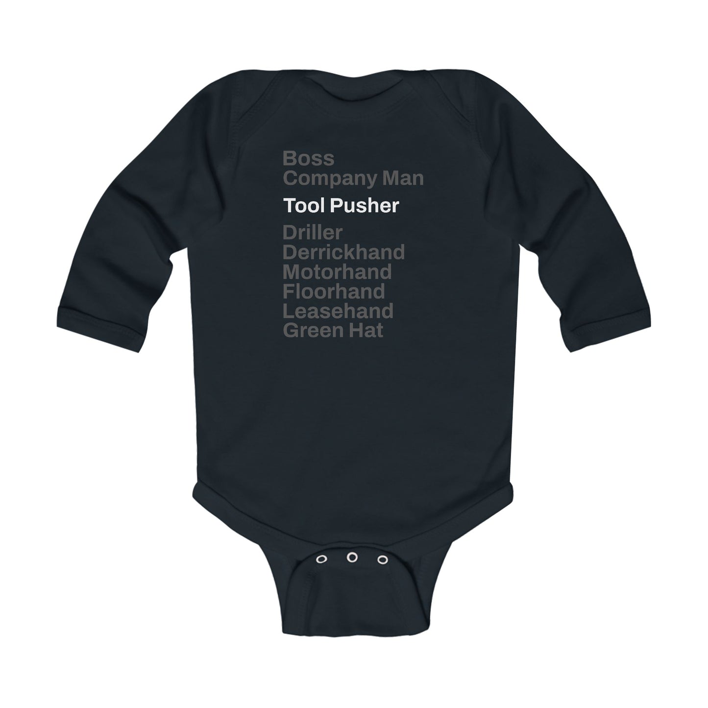 Rig Crew Series 'Tool Pusher' - Infant Long Sleeve Onesie