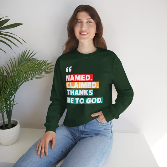 'Named, Claimed' Cozy Adult Sweatshirt