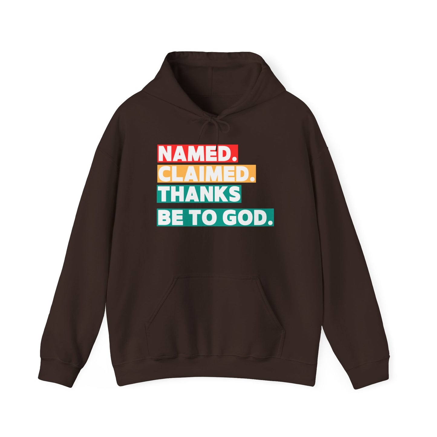 'Named, Claimed' Adult Pullover Hoodie