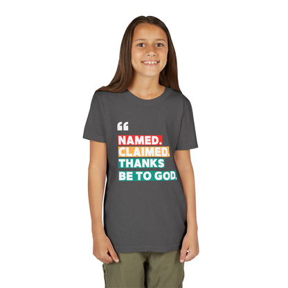 'Named, Claimed' Youth Short Sleeve Tee