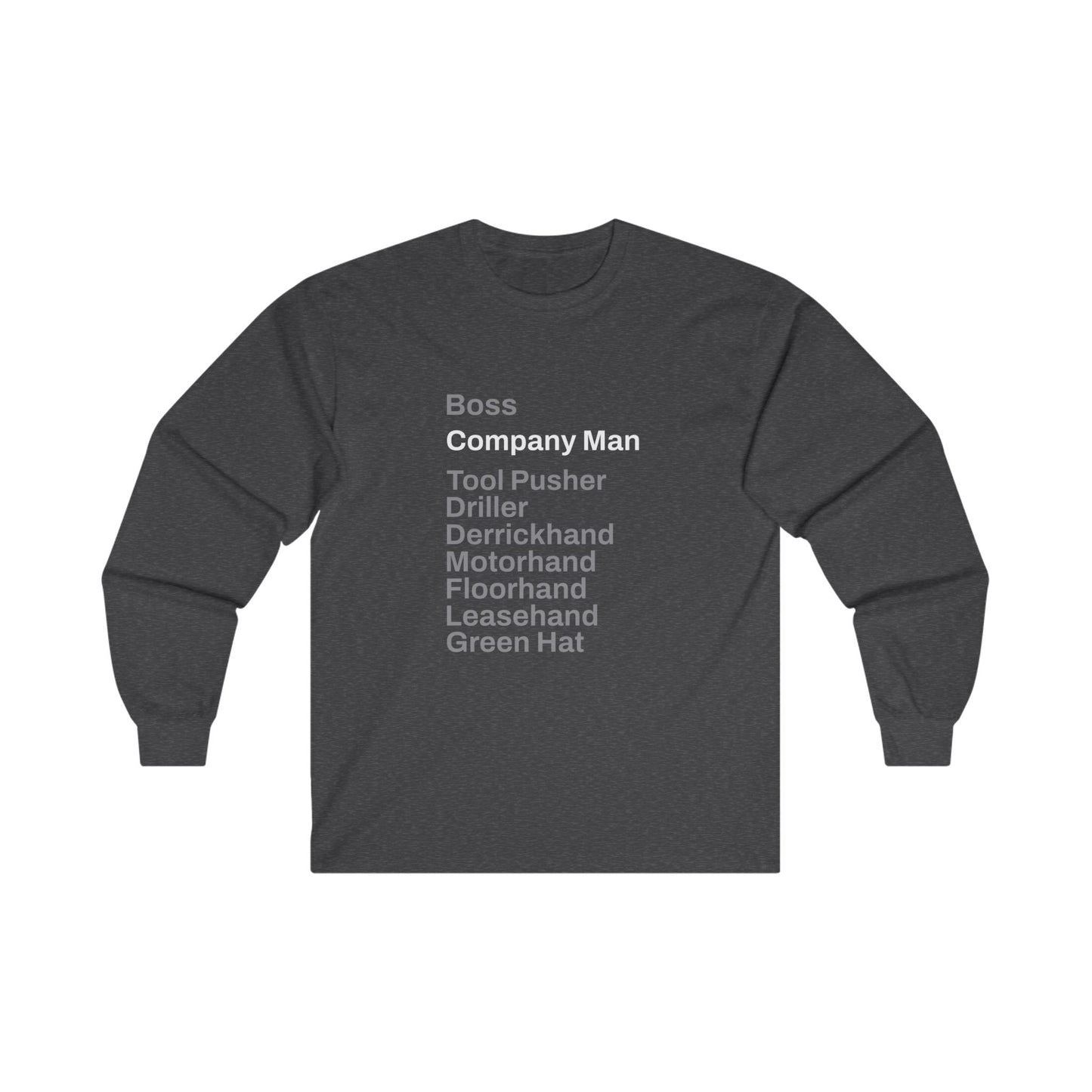 Rig Crew Series 'Company Man' - Adult Long Sleeve Tee