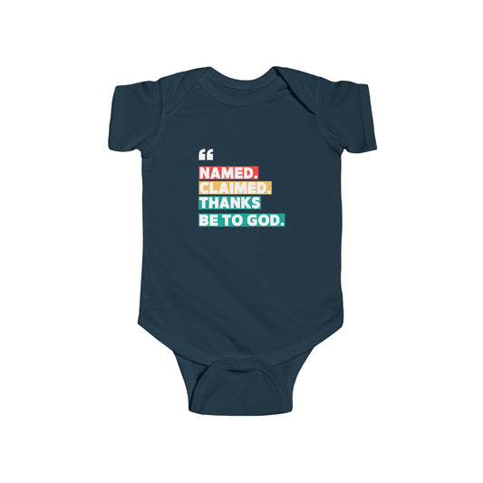 'Named, Claimed' Infant Short Sleeve Onesie