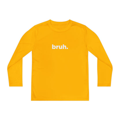 'bruh.' Youth Long Sleeve Tee
