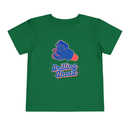'Drilling Ahead' Toddler Short Sleeve Tee