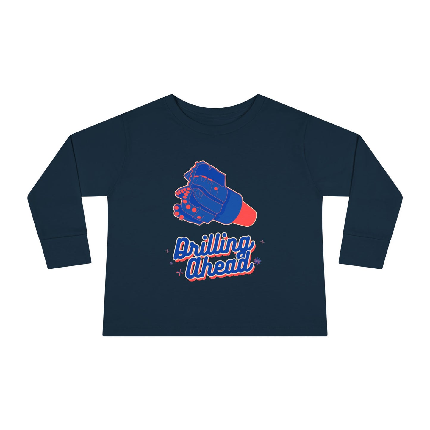 'Drilling Ahead' Toddler Long Sleeve Tee