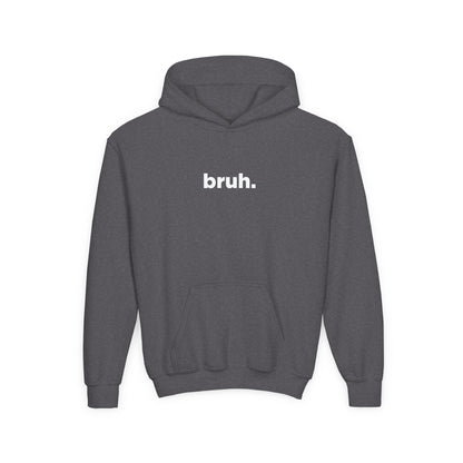 'bruh.' Youth Hoodie