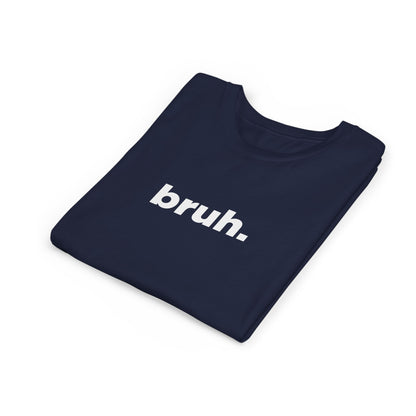 'bruh.' Youth Short Sleeve Tee