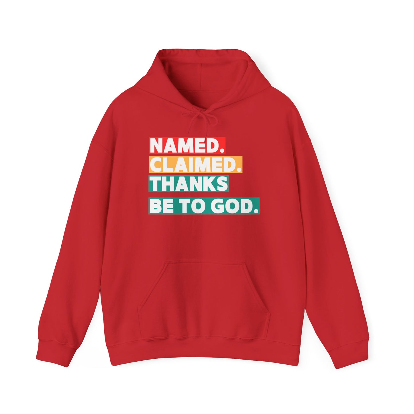'Named, Claimed' Adult Pullover Hoodie