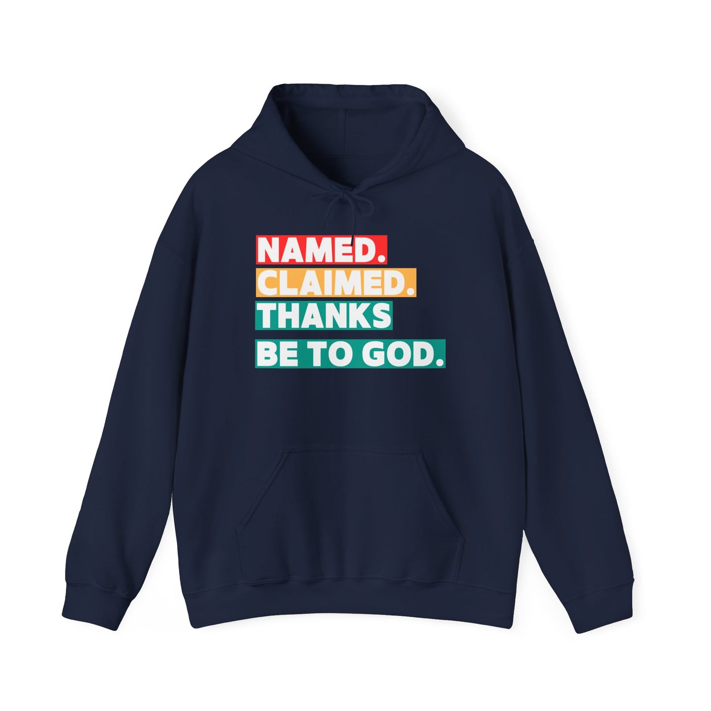 'Named, Claimed' Adult Pullover Hoodie